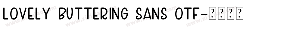 Lovely Buttering Sans OTF字体转换